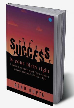 Success Is Your Birthright