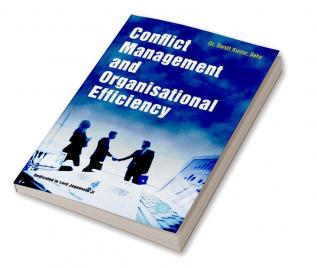 CONFLICT MANAGEMENT & ORGANISATIONAL EFFICIENCY