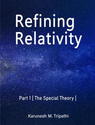 Refining Relativity