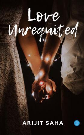 Love Unrequited