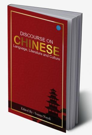 Discourse on Chinese Language Literature and Culture