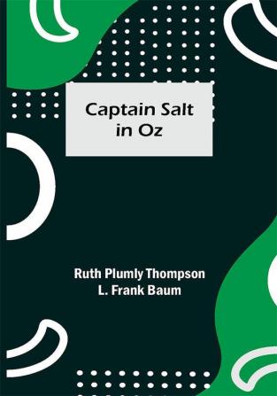 Captain Salt in Oz