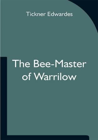 The Bee-Master of Warrilow