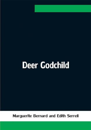 Deer Godchild