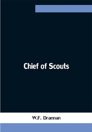 Chief of Scouts