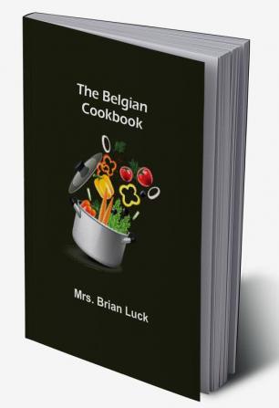 The Belgian Cookbook