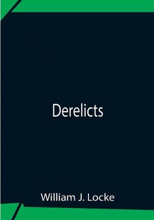 Derelicts