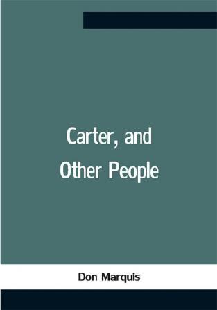 Carter And Other People