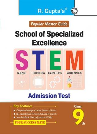 School of Specialized Excellence - STEM (Class 9th) Admission Test Guide