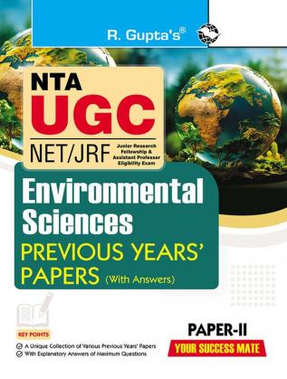 NTA-UGC-NET/JRF : Environmental Sciences (Paper-II) Previous Yearsâ Papers (With Answers)