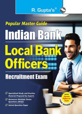 Indian Bank : Local Bank Officers Recruitment Exam Guide