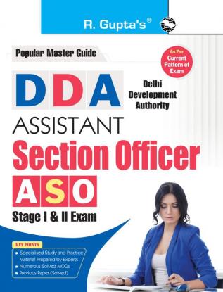 DDA Assistant Section Officer (ASO) – Stage I & Stage II Recruitment Exam Guide