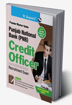 Punjab National Bank (PNB) : Credit Officer (Part-I & Part-II) Recruitment Exam Guide