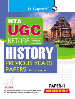 NTA-UGC-NET/JRF : HISTORY (Paper-II) Previous Yearsâ€™ Papers (With Answers)