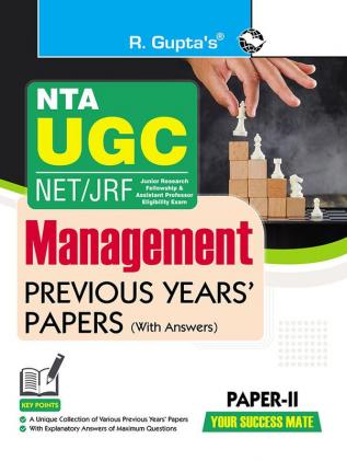 NTA-UGC-NET/JRF : MANAGEMENT (Paper-II) Previous Yearsâ€™ Papers (With Answers)