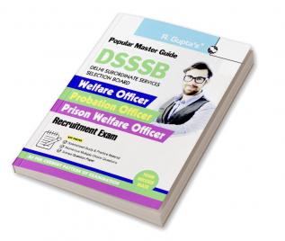 Dsssb : Welfare Officer/Probation Officer/Prison Welfare Officer Recruitment Exam Guide