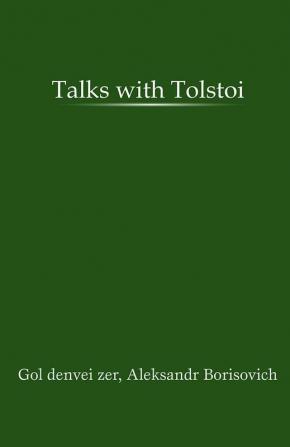 Talks with Tolstoi