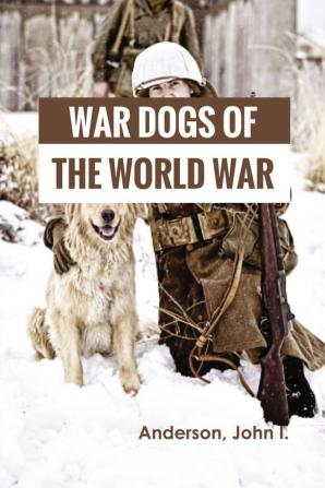 War Dogs of the World War