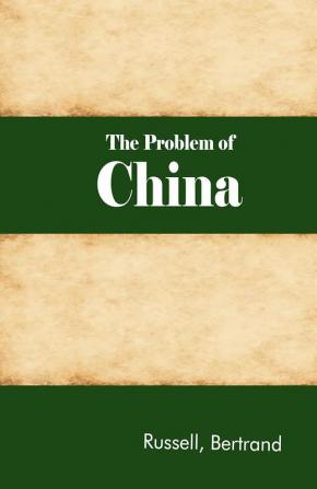 The Problem of China