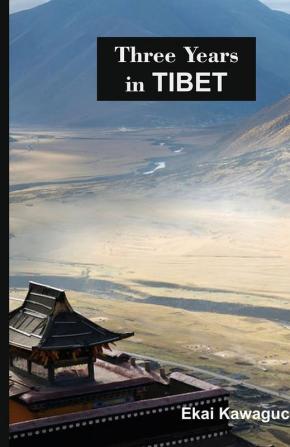 Three Years in Tibet