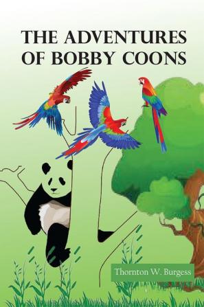 The Adventures of Bobby Coon