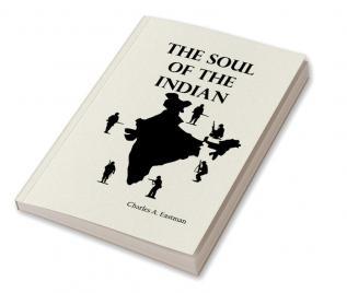 THE SOUL OF THE INDIAN