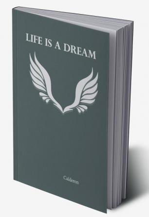 Life Is a Dream