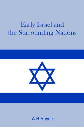 Early Israel and the Surrounding Nations