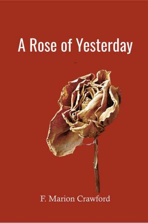 A Rose of Yesterday