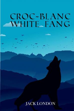 Croc-Blanc WHITE FANG