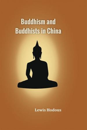 Buddhism and Buddhists in China