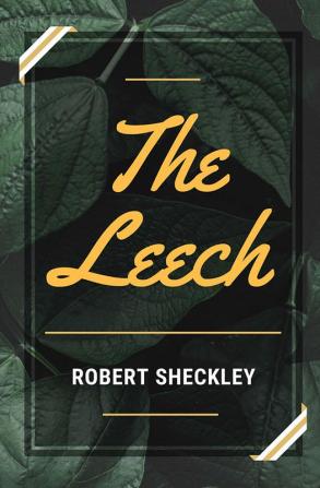 The Leech