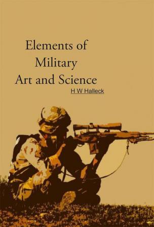 Elements of Military Art and Science