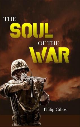 The Soul of the War