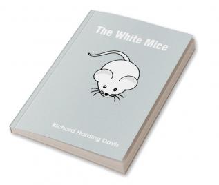 The White Mice