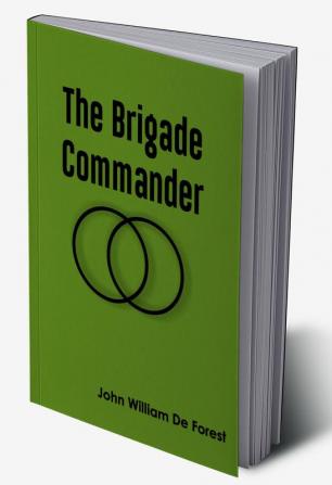 The Brigade Commander