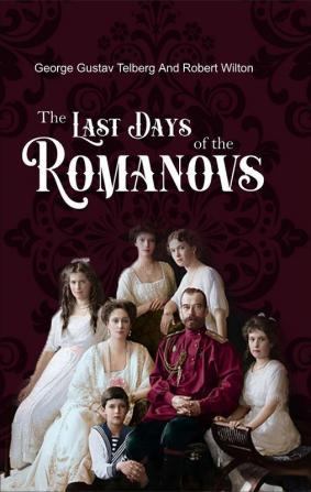 The Last Days of the Romanovs