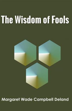 The Wisdom of Fools