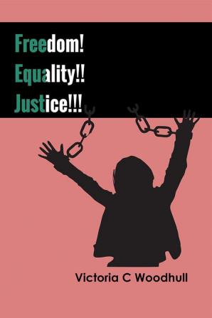 Freedom! Equality!! Justice!!!