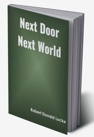 Next Door Next World