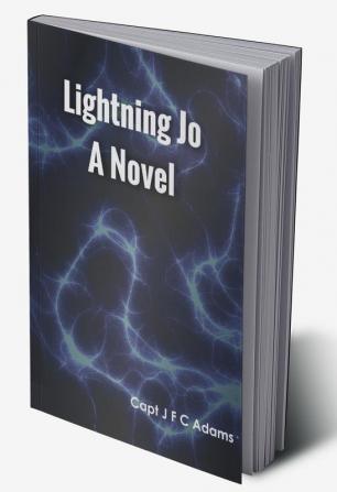 Lightning Jo A Novel