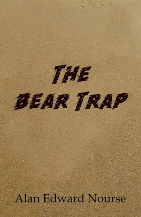 The Bear Trap