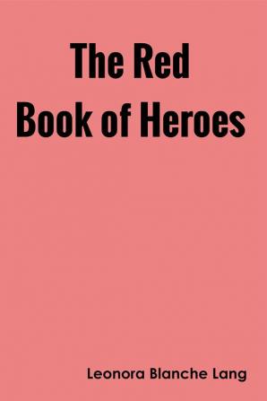 The Red Book of Heroes