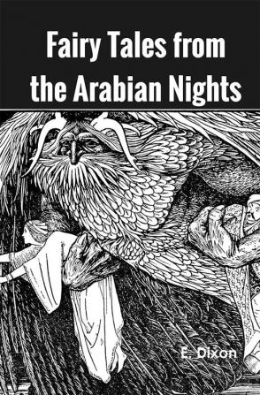 Fairy Tales from the Arabian Nights