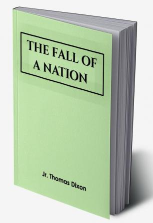 The Fall of a Nation