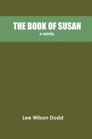 The Book of Susan: A Novel