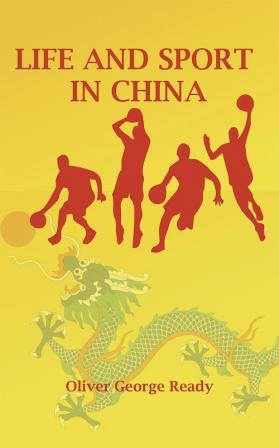 Life and sport in China