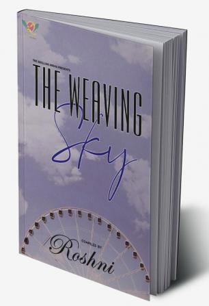 The Weaving sky