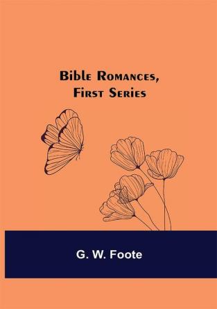 Bible Romances First Series