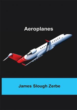 Aeroplanes